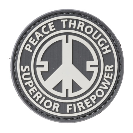 Peace Through Superior Firepower PVC morale patch Peace Through Superior Firepower PVC morale patch