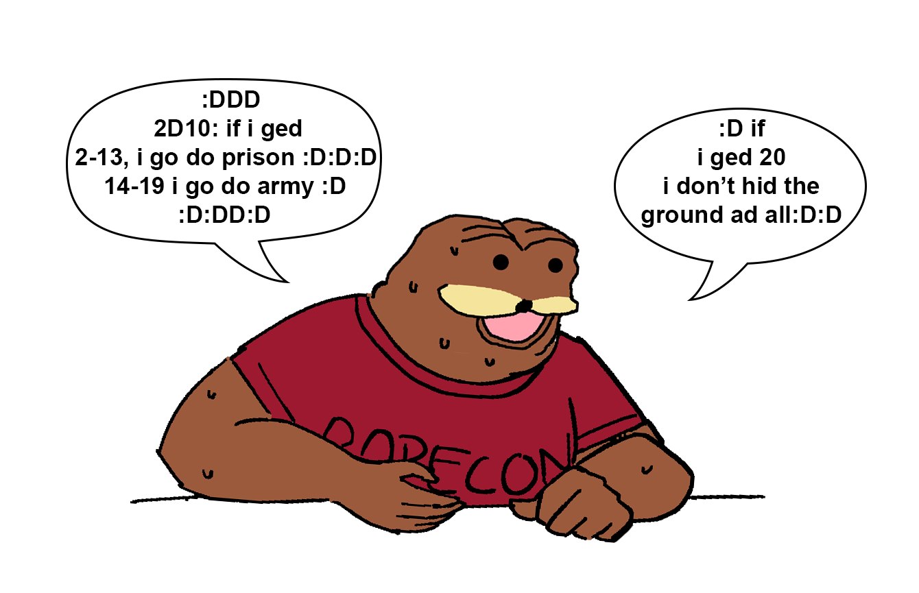 A meme with Spurde Spärde in a red Ropecon t-shirt saying: 2D10: if i ged 2-13, i go do prison 14-19 i go do army. if i ged 20 i don't hit the ground ad all.