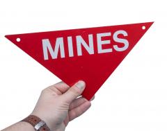 US metal mine danger sign, surplus. 